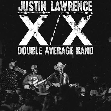 Justin Lawrence and The Double Average Band